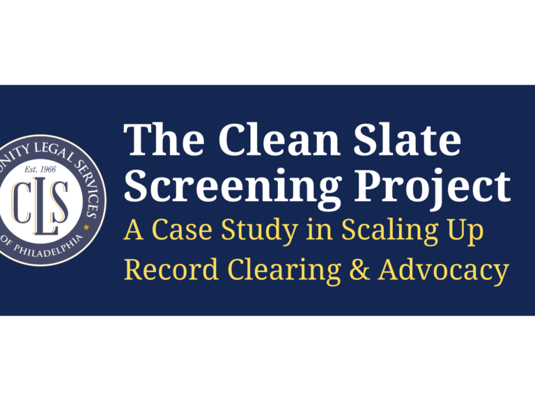 CLS logo, header reading The Clean Slate Screening Project: A Case Study in Scaling Up Record Clearing & Advocacy