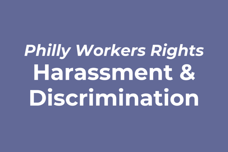 Purple background with white text reading "Philly Workers Rights: Harassment & Discrimination"