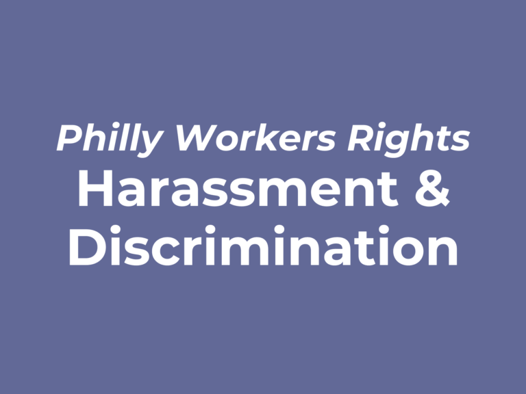 Purple background with white text reading "Philly Workers Rights: Harassment & Discrimination"
