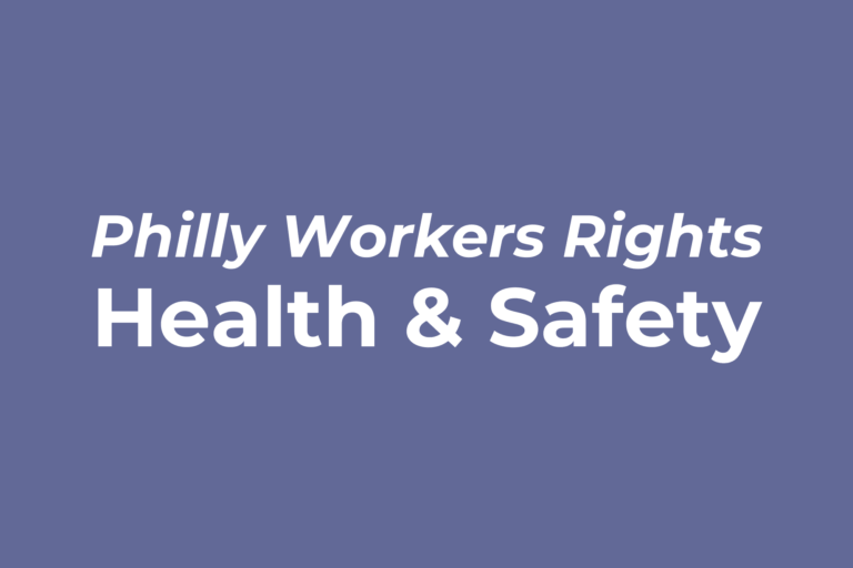 Purple background with white text reading "Philly Workers Rights: Health & Safety"