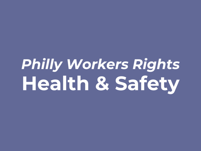Purple background with white text reading "Philly Workers Rights: Health & Safety"