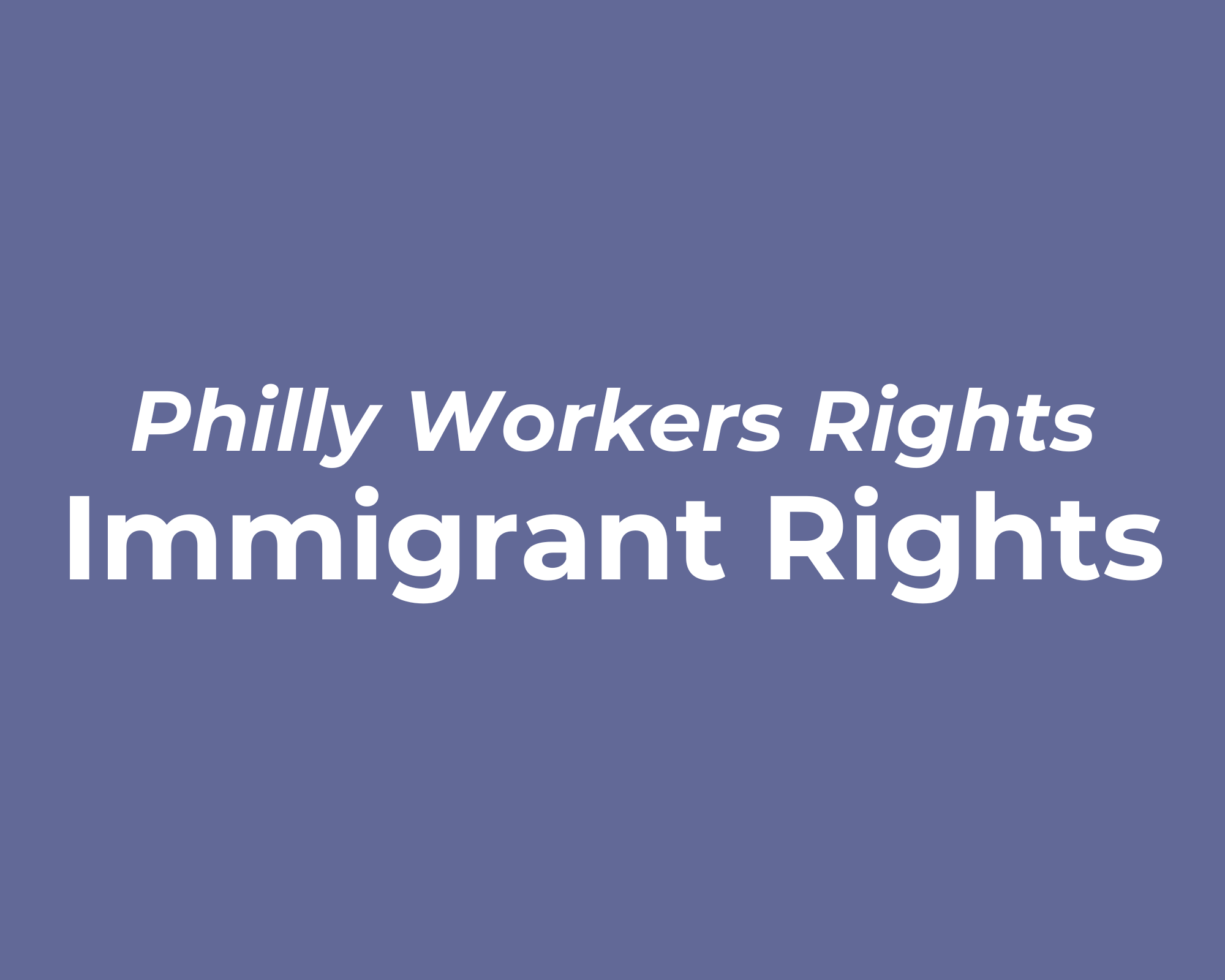 Immigrate Rights Immigrant Rights